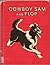 Cowboy Sam and Flop by Edna Walker Chandler