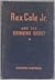 Rex Cole Jr. and the Grinning Ghost by Gordon Chapman