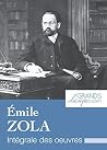 Émile Zola: Intég...