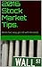 2016 Stock Market Tips.: Works Fast, Easy, Get Rich With This Book.
