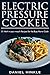 Electric Pressure Cooker: 5...