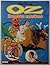 Oz - Ihmeiden maailma
