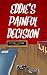 Eddie's Painful Decision