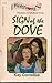 Sign of the Dove (Frontiers...
