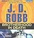 Brotherhood in Death (In Death, #42)