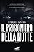 Il prigioniero della notte