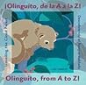 !Olinguito, de La A a la Z!/Olinguito, from A to Z! by Lulu Delacre !Olinguito, de La A a la Z!/Olinguito, from A to Z! by Lulu Delacre