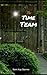 The Time Team by Sami Kay Starnes