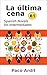 Spanish Novels: La última cena