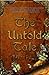 The Untold Tale