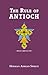 The Rule of Antioch: Deus Caritas Est