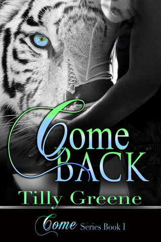 Come Back (The Come Series)