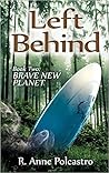 Brave New Planet (Left Behind #2)