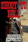 Shoot to Kill
