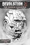 Devolution Z: The Horror Magazine February 2016 Devolution Z: The Horror Magazine February 2016
