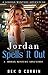 Jordan Spells It Out: Jordan Winters #2