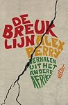 De breuklijn: ver...