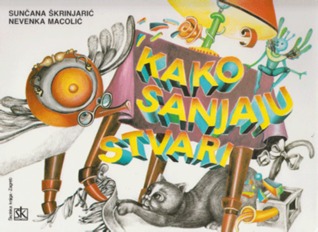 Kako sanjaju stvari