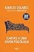 Cartas a una joven psicóloga by Ignacio Solares