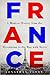 France: A Modern History fr...
