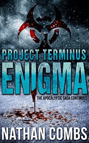 Project Terminus: Enigma (Book TWO of the trilogy 2)