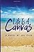 Life Is A Canvas