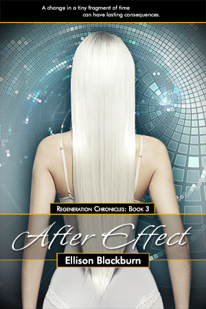 After Effect  (Regeneration Chronicles, #3)