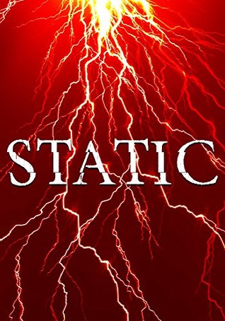Static: Fade To Gray- An EMP Thriller Book 1
