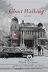 Ghost Walking