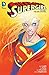 Supergirl, Vol. 1: The Girl of Steel