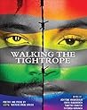 Walking a Tightro...