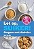 Let op, suiker!: omgaan met diabetes (Dutch Edition)