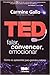 TED: Falar, Convencer, Emocionar