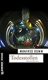 Todesstollen: Der sechzehnte Fall für August Häberle