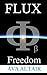 FLUX: Freedom (Volume 1)