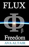 FLUX: Freedom