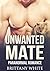 Unwanted Mate