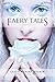 Faery Tales Volume 1 (The Faery Chronicles)
