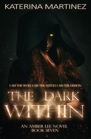 The Dark Within (Amber Lee, #5)