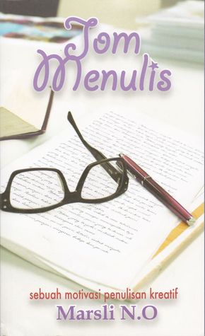 Jom menulis: sebuah motivasi penulisan kreatif (Paperback)
