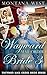 Wayward Mail Order Bride 3 (Wayward Mail Order Brides Series (Christian Mail Order Brides))