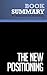 Summary: The New Positioning: Review and Analysis of Trout and Rivkin's Book