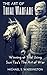 The Art of Trial Warfare: Winning at Trial Using Sun Tzu’s The Art of War
