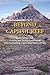 Beyond Capitol Reef: Southwest Utah: A Guide to the Area Surrounding Capital Reef National Park
