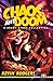Chaos And Doom: A Short Story Collection