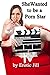 She Wanted to be a Porn Star