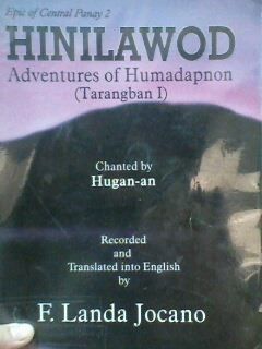 Hinilawod: Adventures of Humadapnon (Epic of central Panay)