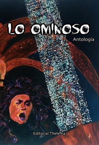 Antología Lo Ominoso