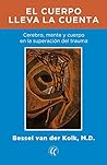 El cuerpo lleva l...