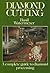 Diamond Cutting: A Complete Guide to Diamond Processing Second [2nd] Edition